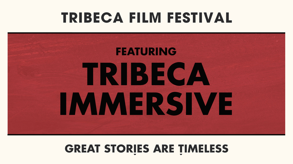 More than Meets the Eye: Announcing the Tribeca Immersive Lineup at Tribeca 2019