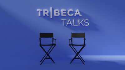 Introducing the Tribeca Talks Podcast