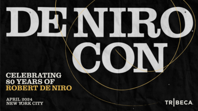Just announced! De Niro Con is coming to NYC April 2024