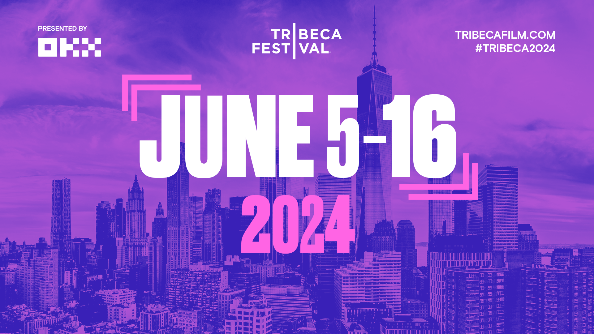 MARK YOUR CALENDARS FOR THE 2024 TRIBECA FESTIVAL! Tribeca