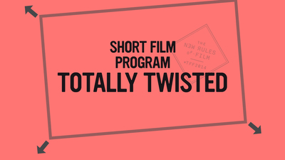 Shorts: Totally Twisted