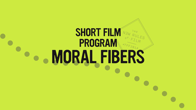 Shorts: Moral Fibers