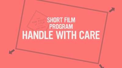 Shorts: Handle With Care