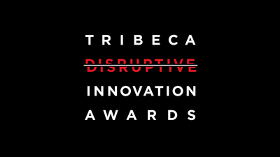 Tribeca Disruptive Innovation Award
