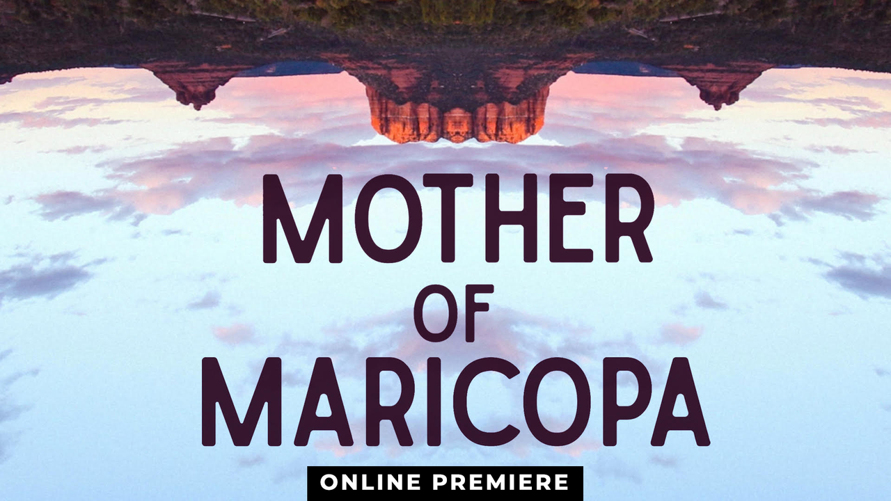 Mother of Maricopa