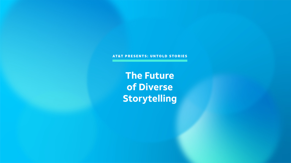 AT&T Presents: Untold Stories: The Future of Diverse Storytelling