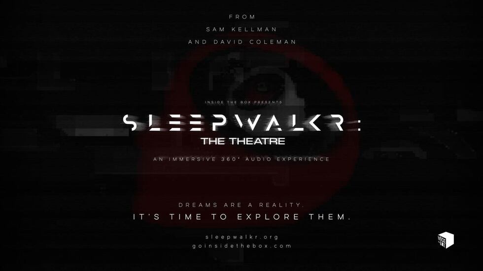 Sleepwalkr 360 - The Theatre