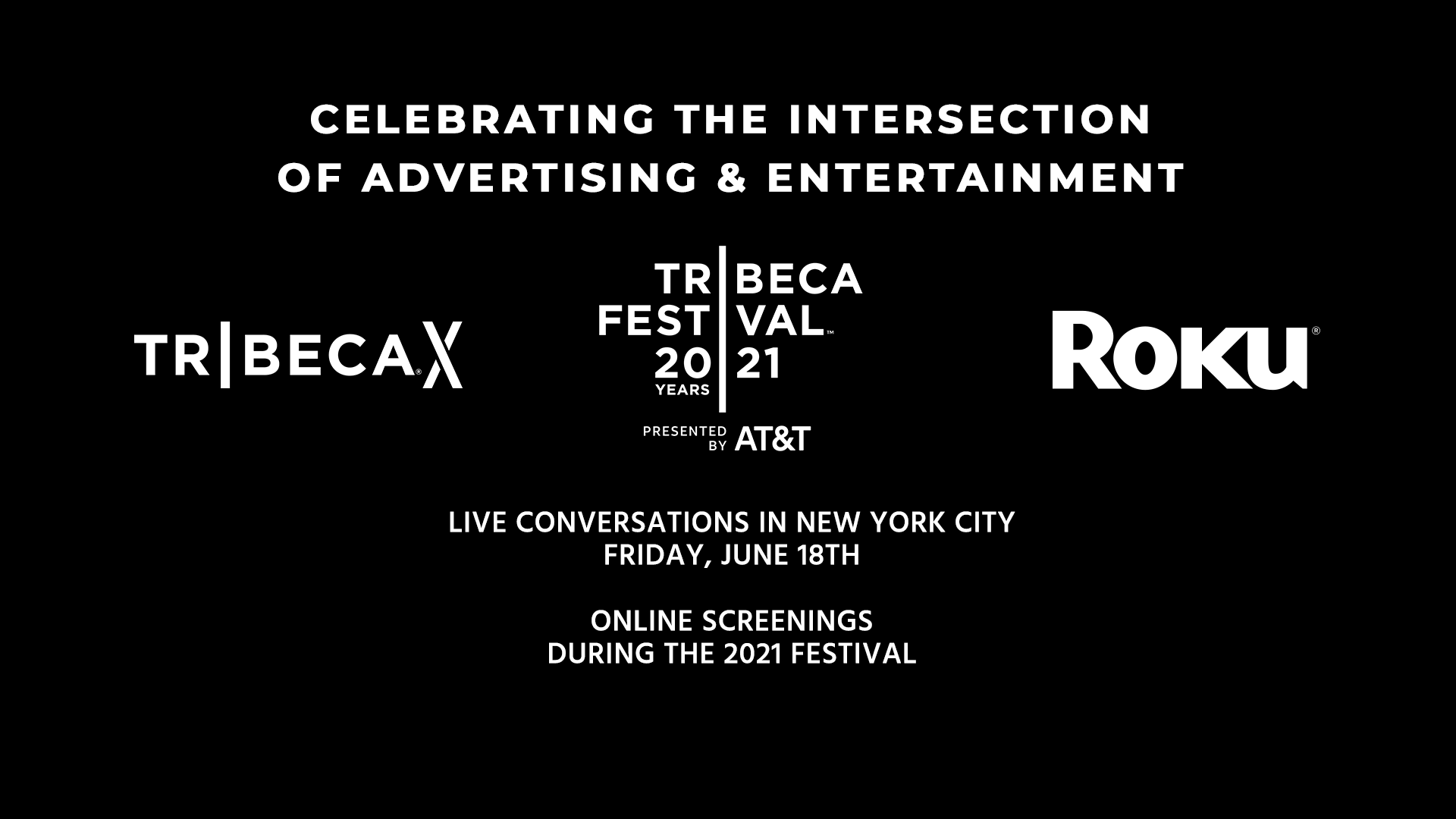 Tribeca X 2021 | Tribeca