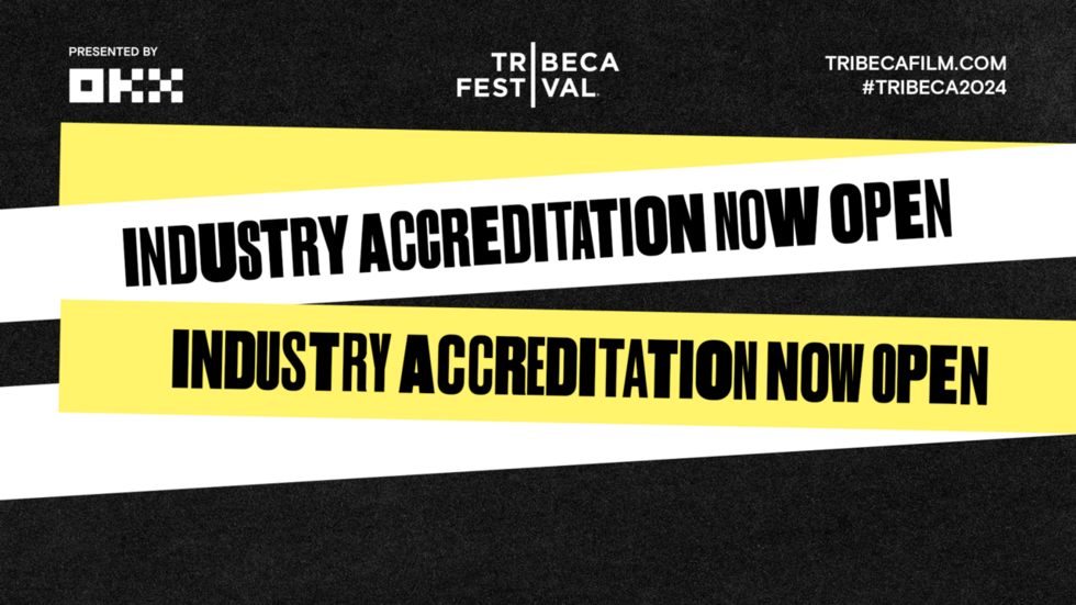 Secure Your Tribeca 2024 Badges!