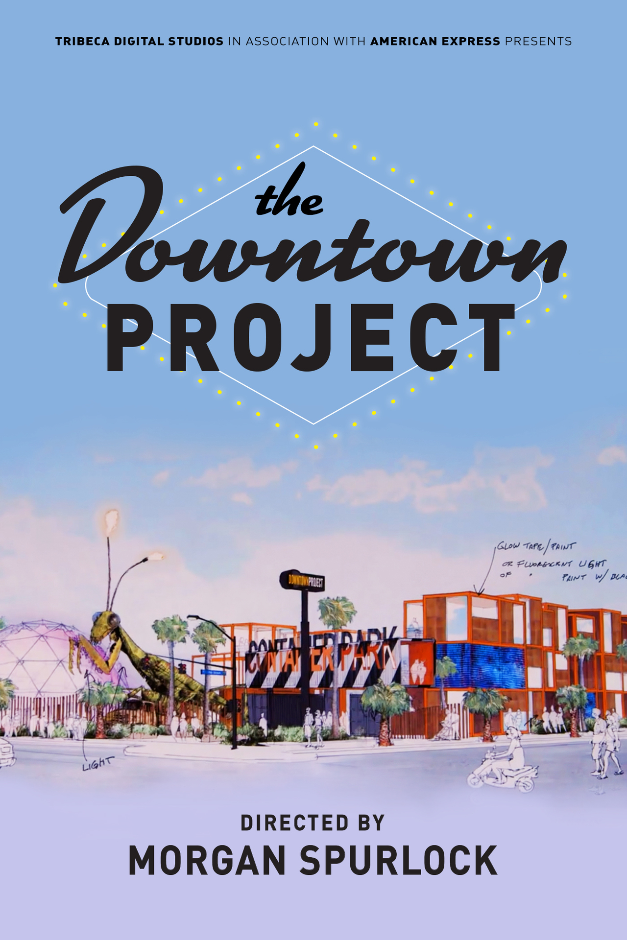Official poster for THE DOWNTOWN PROJECT